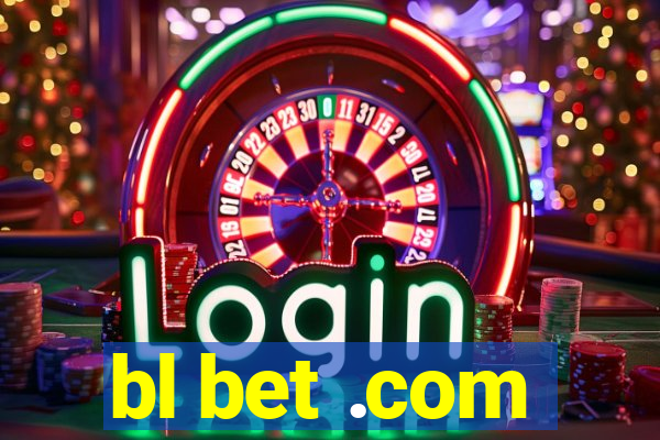 bl bet .com